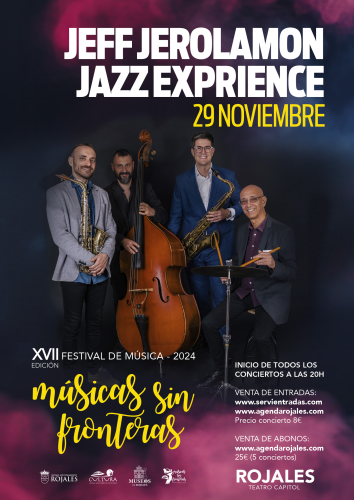 JEFF JEROLAMON JAZZ EXPRIENCE. MSICAS SIN FRONTERAS ROJALES 2024